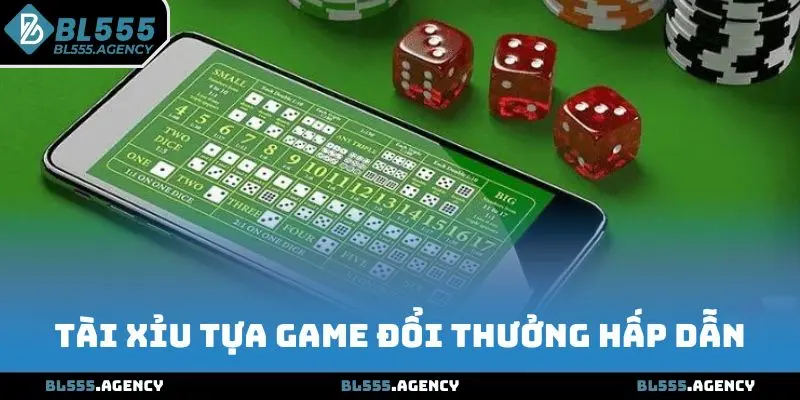 Tài Xỉu là trò chơi đổi thưởng phổ biến