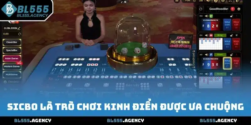 Sicbo là trò chơi kinh điển được ưa chuộng